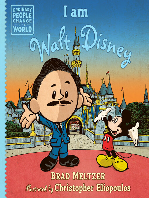 Title details for I am Walt Disney by Brad Meltzer - Wait list